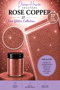 DreamHaven Fine Glitter Collection – Fine Craft Glitter – Rose Copper 37