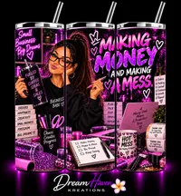 Exclusive Sassy & Positive 20oz Sublimation Tumblers – Making Money and Making a Mess