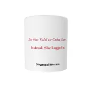 She was told to calm down. Instead, She logged in. Mug – Image 1