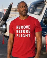 Remove Before Flight – Aviation T-Shirt for Men & Women – Image 2