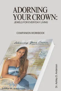 Adorning Your Crown: Jewels for Everyday Life- The Study Guide – Image 2