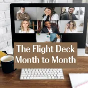 Flight Deck Month to Month – Image 1