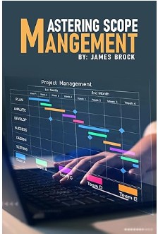 Mastering Scope Management: Prevent Scope Creep & Deliver – Image 1