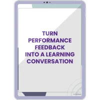 Turn Performance Feedback Into a Learning Conversation – PDF