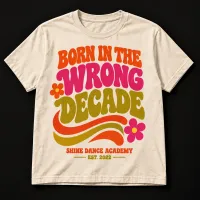 Born In The Wrong Decade  – Image 1