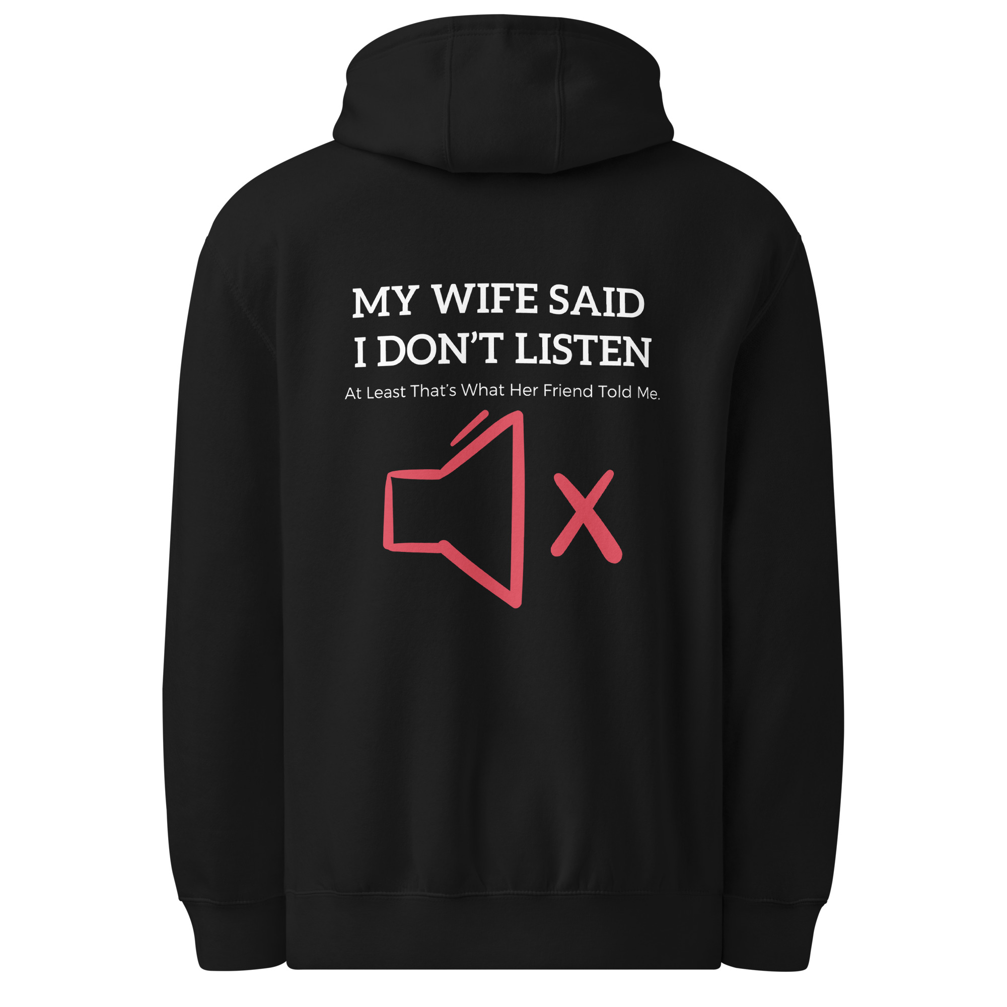 "My Wife Said I Don't Listen" Unisex Premium Mid-weight Hoodie – Image 1