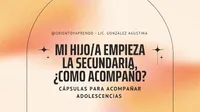 Cápsula de aprendizaje: mi hijo/a empieza la secundaria – Image 1