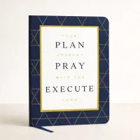 Plan, Pray, Execute Journal – Image 1