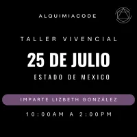 Taller Vivencial de Alquimia Code™ con Lizbeth González  📍 Estado de México  🗓 25 de julio – Image 1