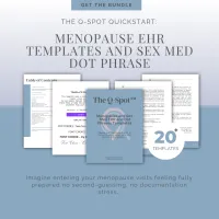 The Q-Spot Quickstart: Menopause EHR Templates and Sex Med Dot Phrase  – Image 1