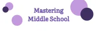 Mastering Middle School: On Line Course + Workbook – Image 11