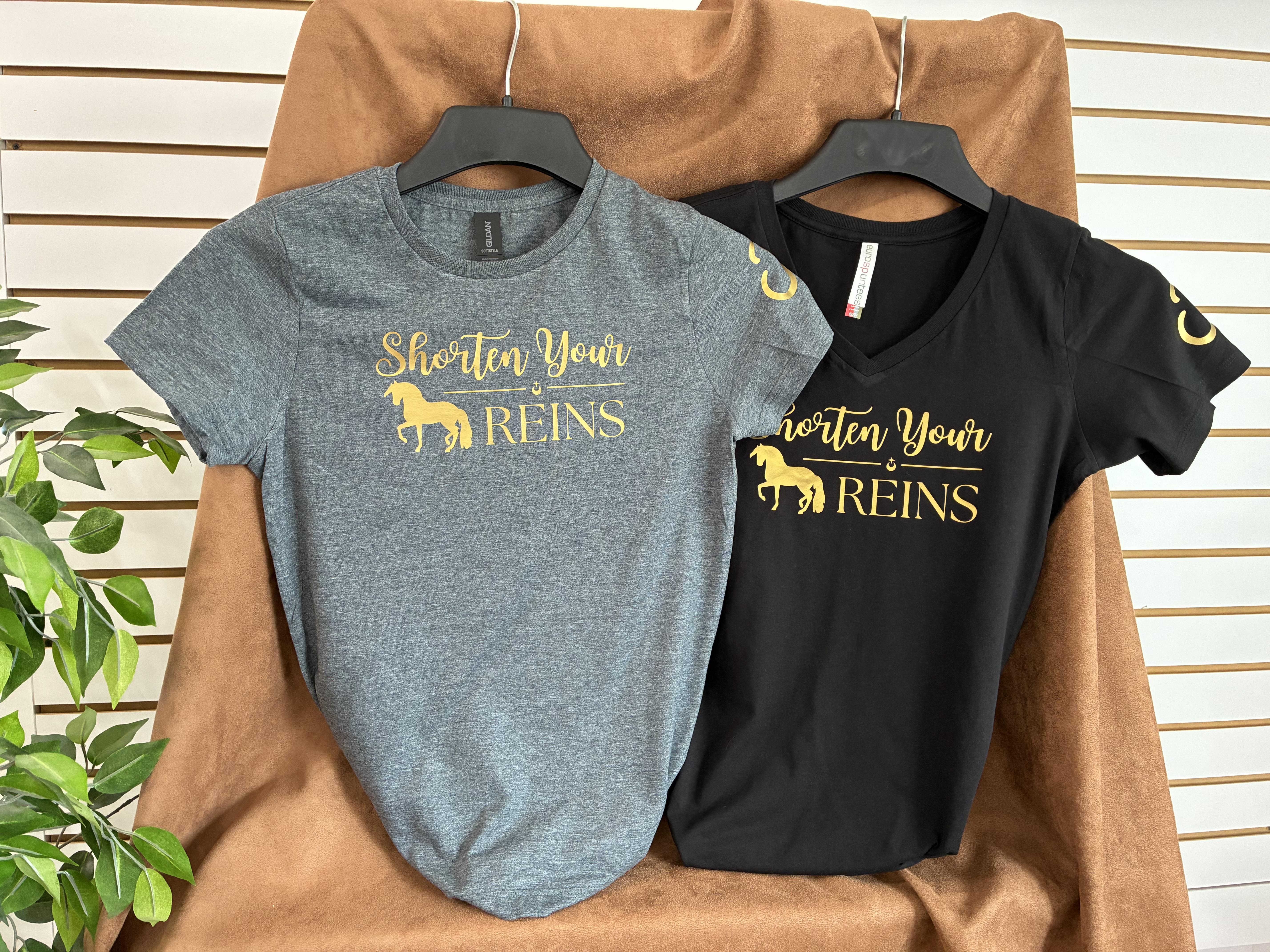 Adult Shorten Your Reins T-Shirts – Image 1