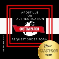 Apostille or Authentication Order Request Form (Custom) – Image 1