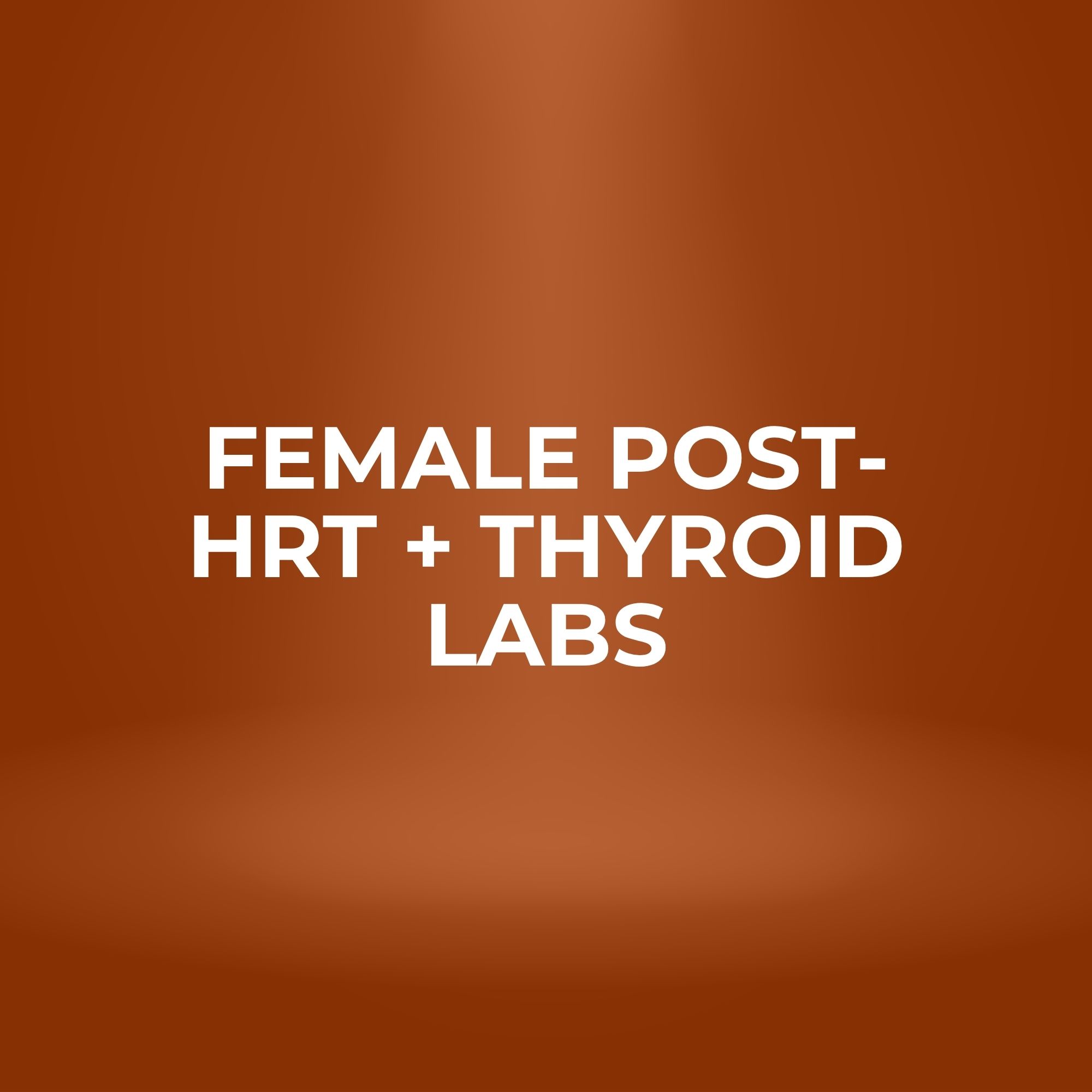 Female Post-HRT + Thyroid Labs – Image 1