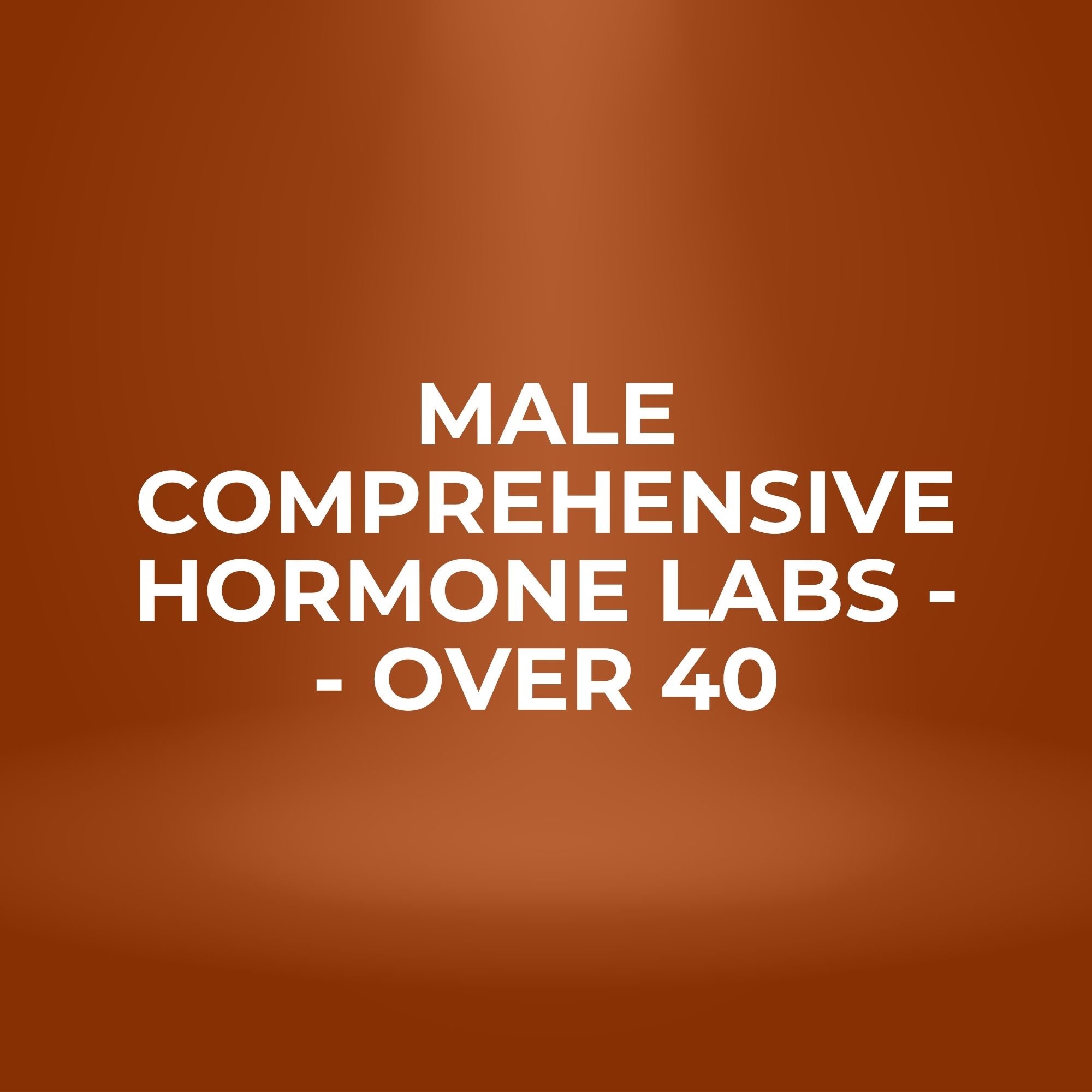 Male Comprehensive Hormone Labs -- Over 40 – Image 1