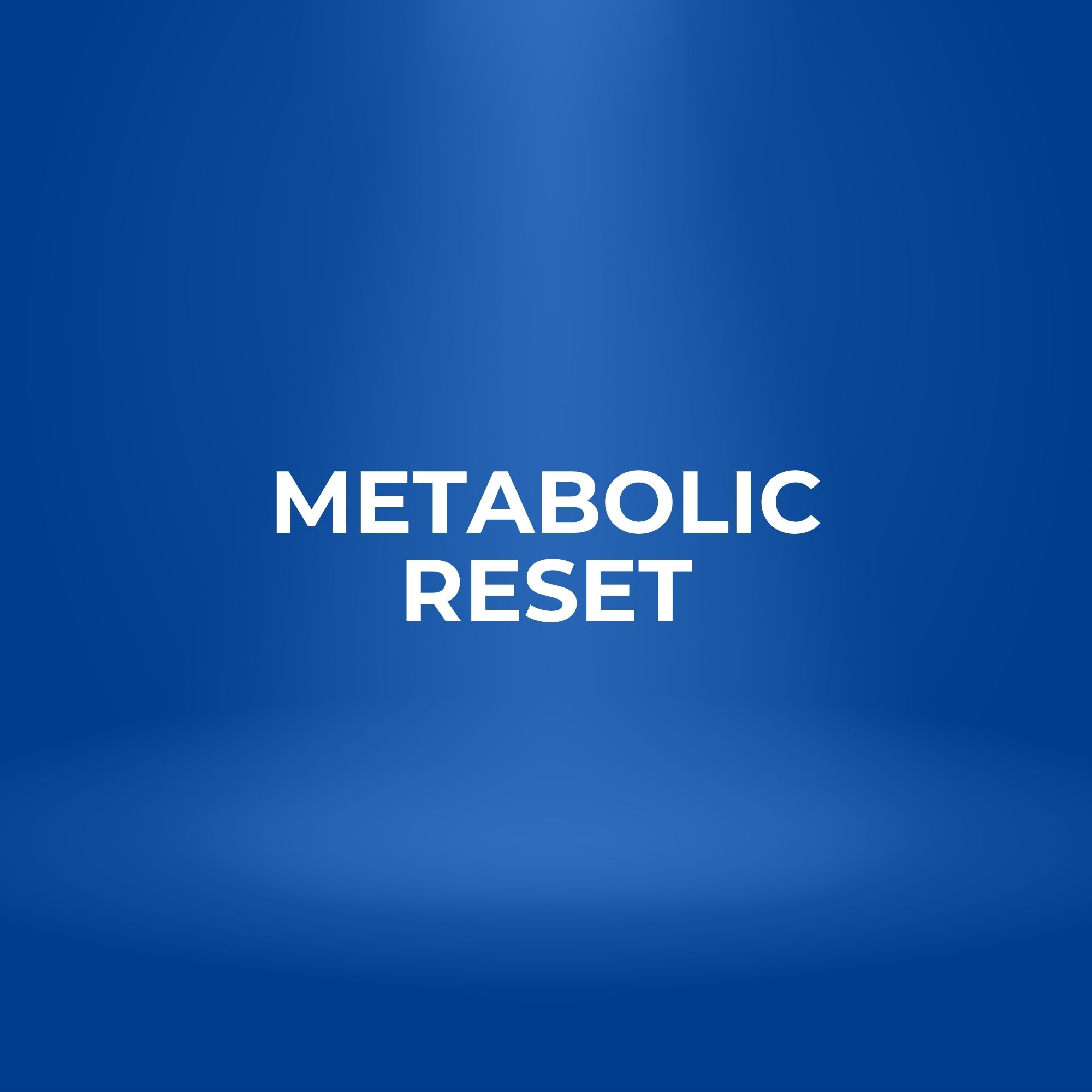 Metabolic Reset – Image 1