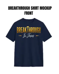 Breakthrough Shirt – Image 1
