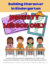 Building Character in Kindergarten: Honesty Lesson – Image 2