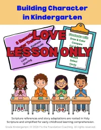 Building Character in Kindergarten: Love Lesson – Image 2