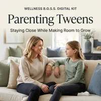 Parenting Tweens PDF kit – Image 1