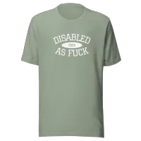 Disabled as Fuck *white text* – Image 3