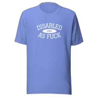 Disabled as Fuck *white text* – Image 4