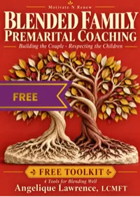 Blended Family Premarital Coaching: Growing Together at a Realistic Pace (FREE guide) – Toolkit