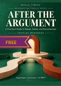 After the Argument: A Practical Guide to Repair, Safety, and Reconnection – Image 1