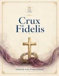 Crux Fidelis — Motete a 4 Voces Mixtas – Image 1