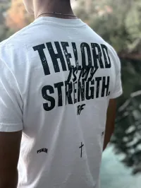 The Lord is My Strentgh Tee – Image 2