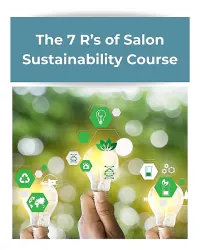 The 7 R’s of Salon Sustainability – Image 1