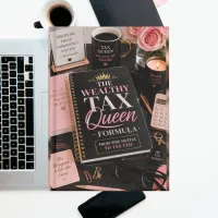 The Wealthy Tax Queen Formula – Image 1
