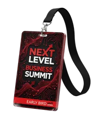 (Early Bird) Executive Access - Next Level Business Summit  – Image 1