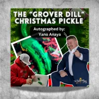 "The AUTOGRPAHED ‘Grover Dill’ Christmas Pickle: A Tradition with a Mischievous Twist!" – Image 1