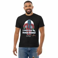 "I Can't Put My Arms Down!" Classic T-Shirt – Image 2