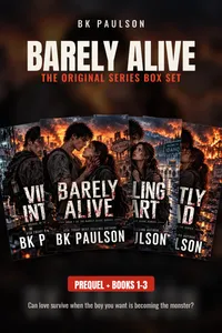 Barely Alive: The Original Series Box Set (Prequel + Books 1–3) – Image 1