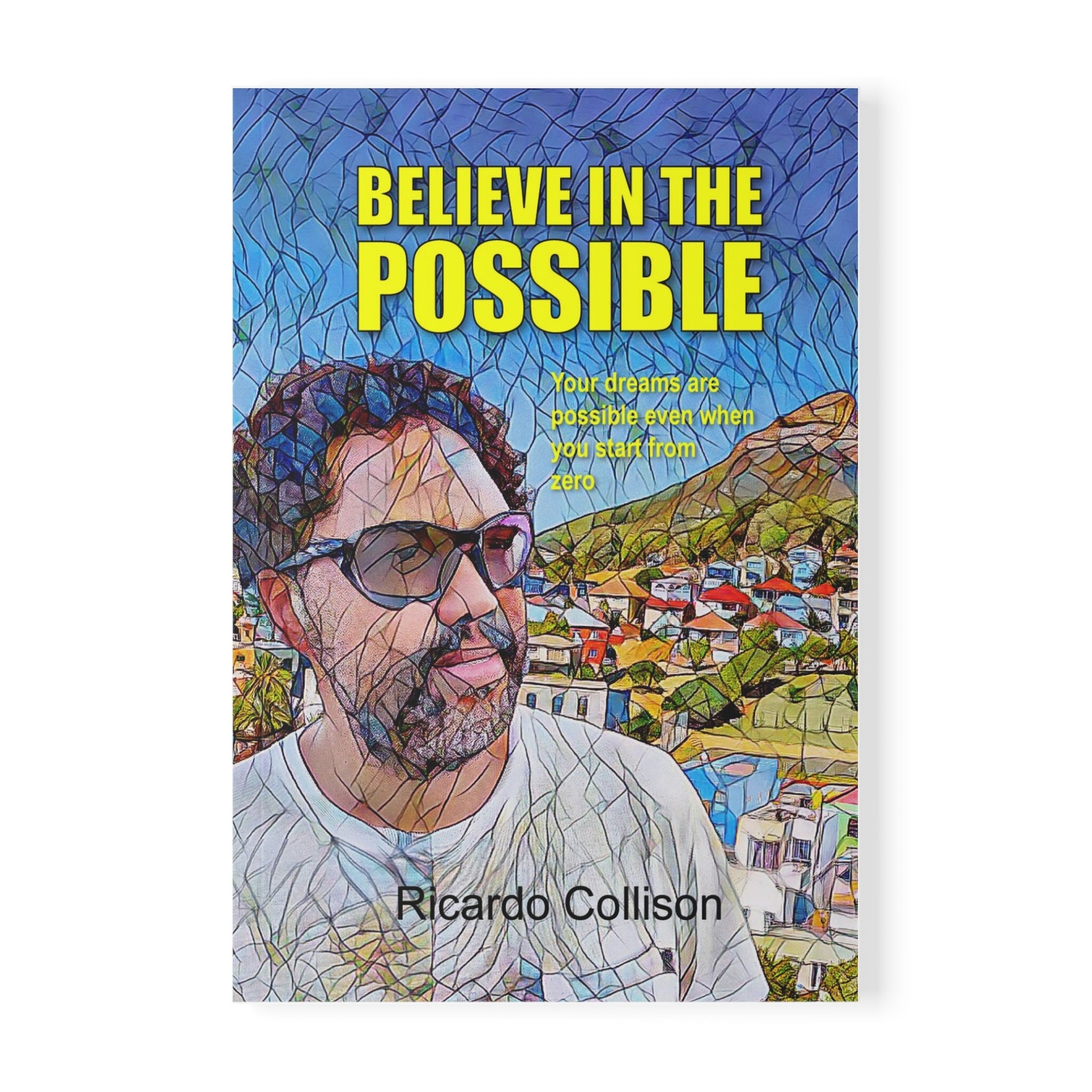 Believe in the Possible – Image 1