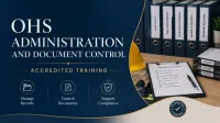 OHS ADMINISTRATION AND DOCUMENT CONTROL (ACCREDITED TRAINING) – Image 1