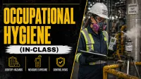 OCCUPATIONAL HYGIENE (IN-CLASS) – Image 1