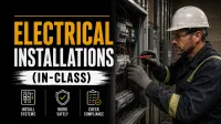 ELECTRICAL INSTALLATIONS (IN-CLASS) – Image 1