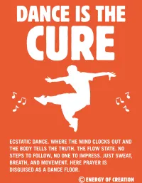 "Dance Is the Cure" Ecstatic Dance T-Shirt – Image 2