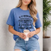 Back Roads Junkin - Count Me In - Gildan Softstyle Tee Shirt – Small Heather Royal