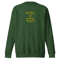 Still Shining Sweatshirt – Image 1