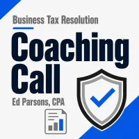 Business IRS Tax Debt Coaching Call With CPA – Image 1