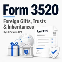 Form 3520 CPA Filing for Foreign Gifts, Trusts & Inheritances – Image 1