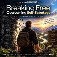 Breaking Free: Overcoming Self-Sabotage with Cory Thorell – Image 1