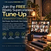 FREE Weekly Superconscious Tune-Up | CorytimeCOACHING – Image 1