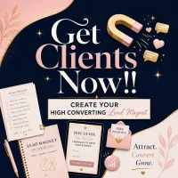 Get Clients Now! Create your High Converting Lead Magnet – Image 1