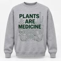 Grey Plants Are Medicine Sweater – Image 1