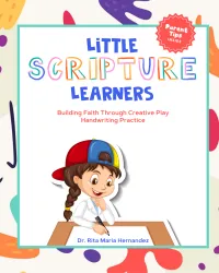 Little Scripture Learners: Scripture Handwriting Practice Book for Kids Ages 4–8 | 52 Bible Verse handwrit Pages | Homeschool – Image 1